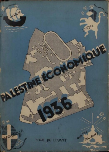Cahiers Juifs. N° 20-22 (mars-mai 1936). . Palestine économique 1936